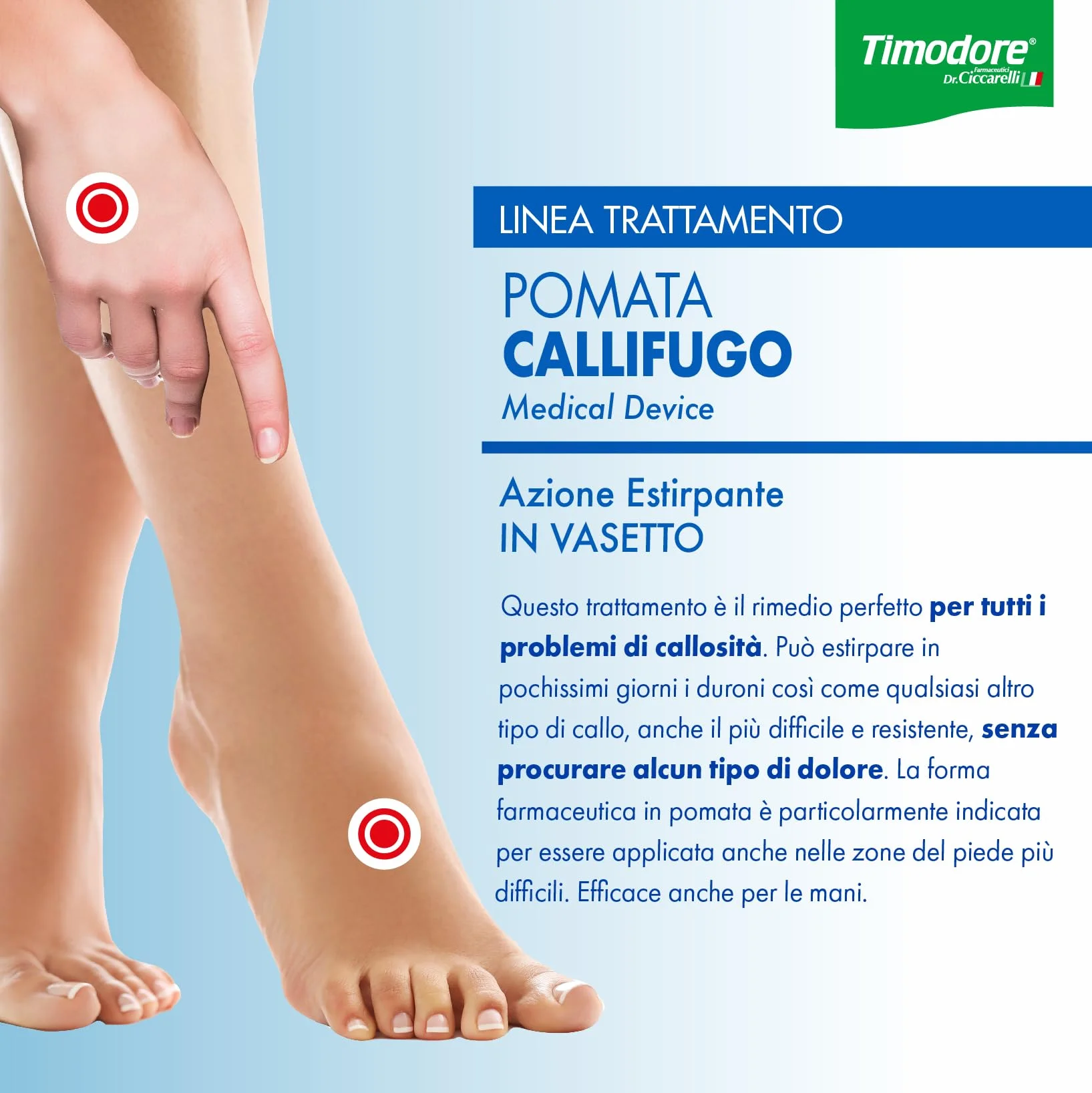 Pomada para Callos Timodore 5 ml, Elimina Callos en Manos y Pies, Hecho en Italia