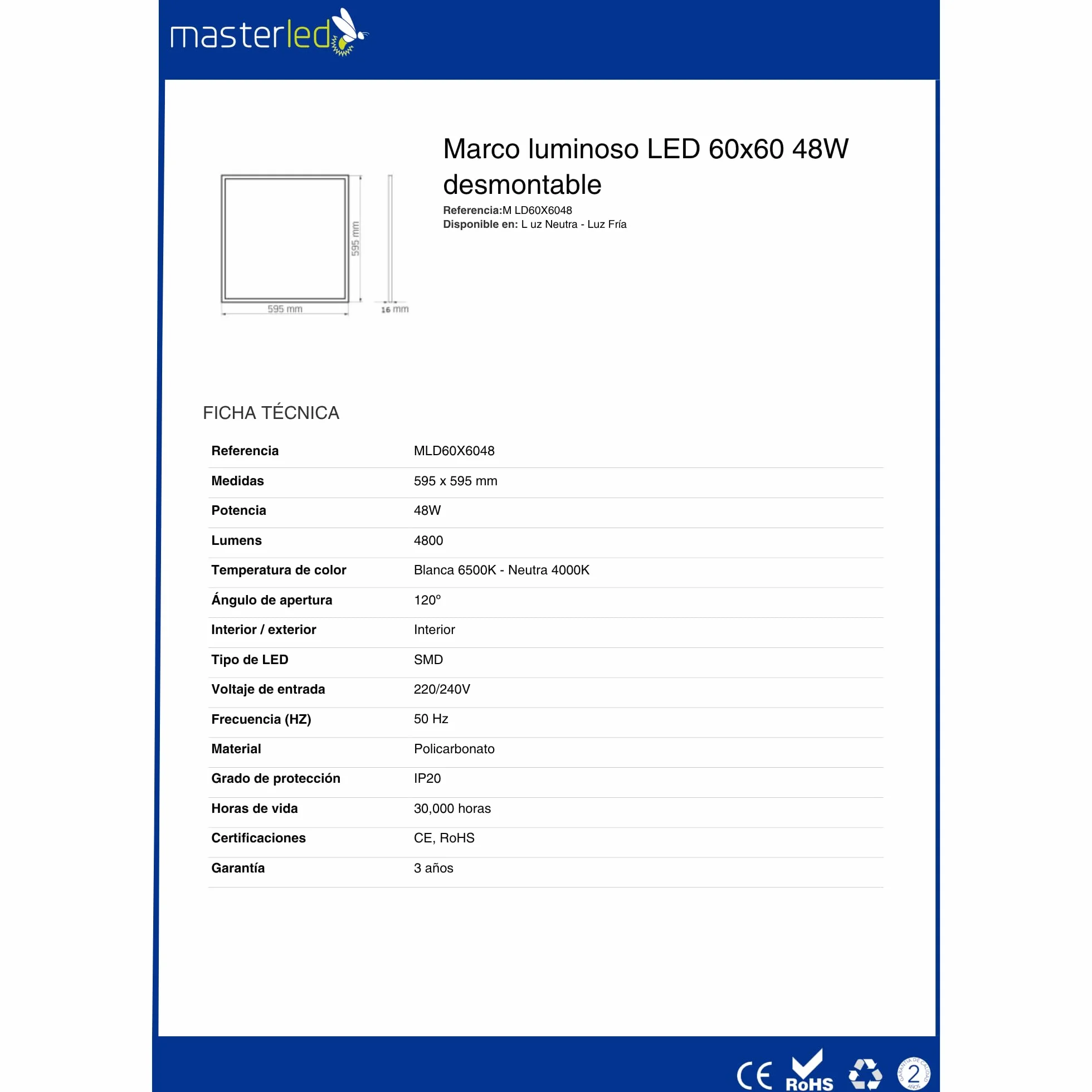 Panel Marco luminoso LED 60x60 48W Desmontable Luz Neutra 4000K para techo técnico