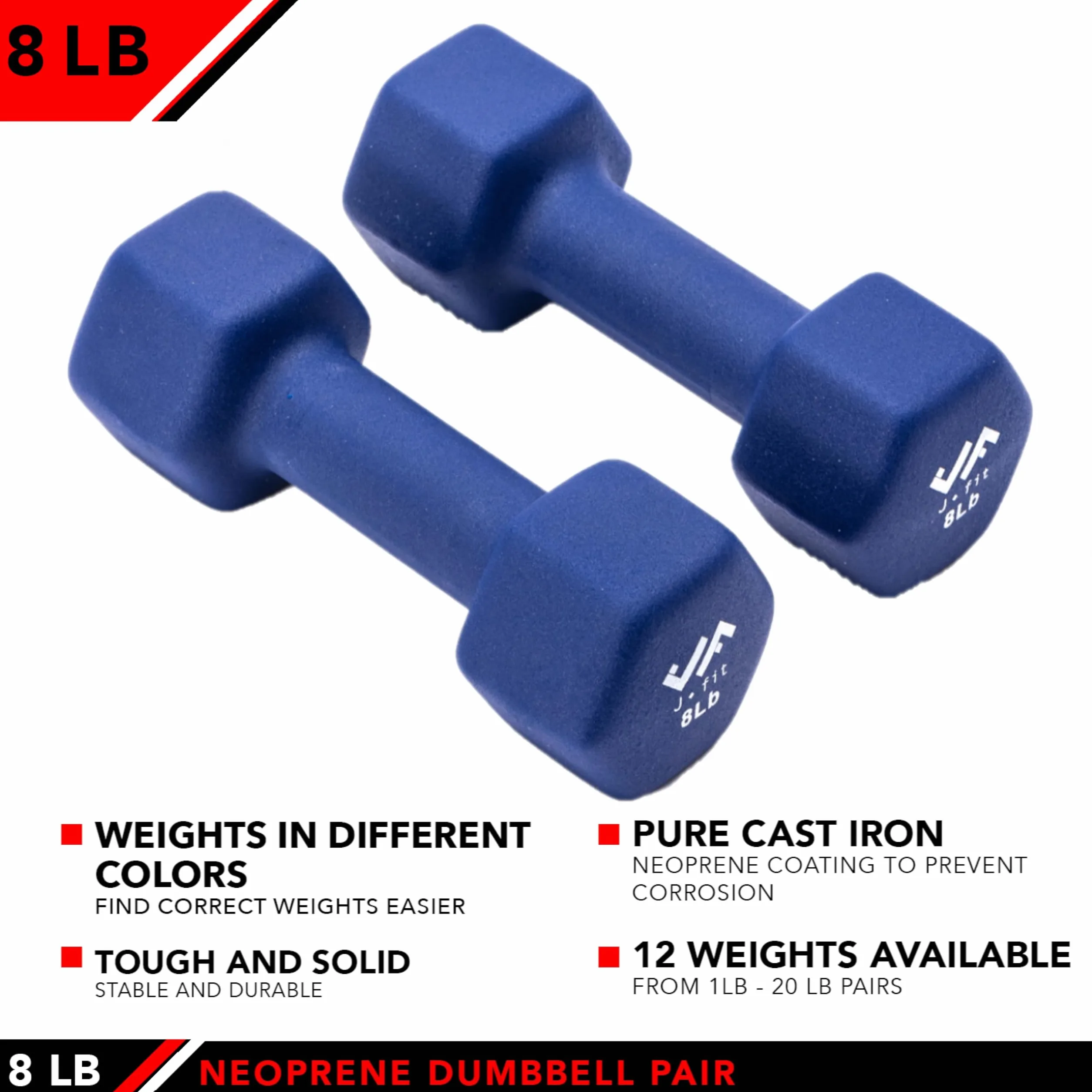 J-Fit JFIT - Par de mancuernas de neopreno – 8 libras – Antideslizante, forma hexagonal, código de color, fácil de leer pesos de mano para tonificar músculo, construcción de fuerza, pérdida de peso