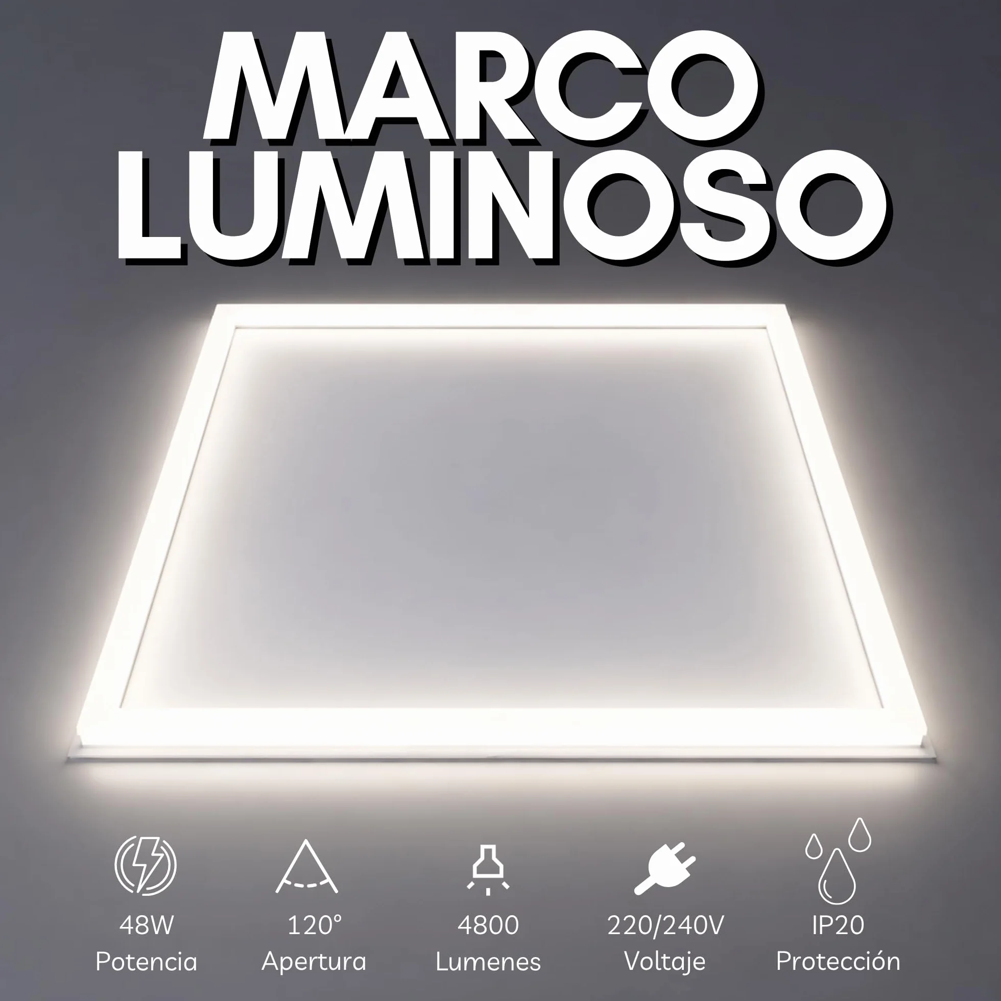 Panel Marco luminoso LED 60x60 48W Desmontable Luz Neutra 4000K para techo técnico