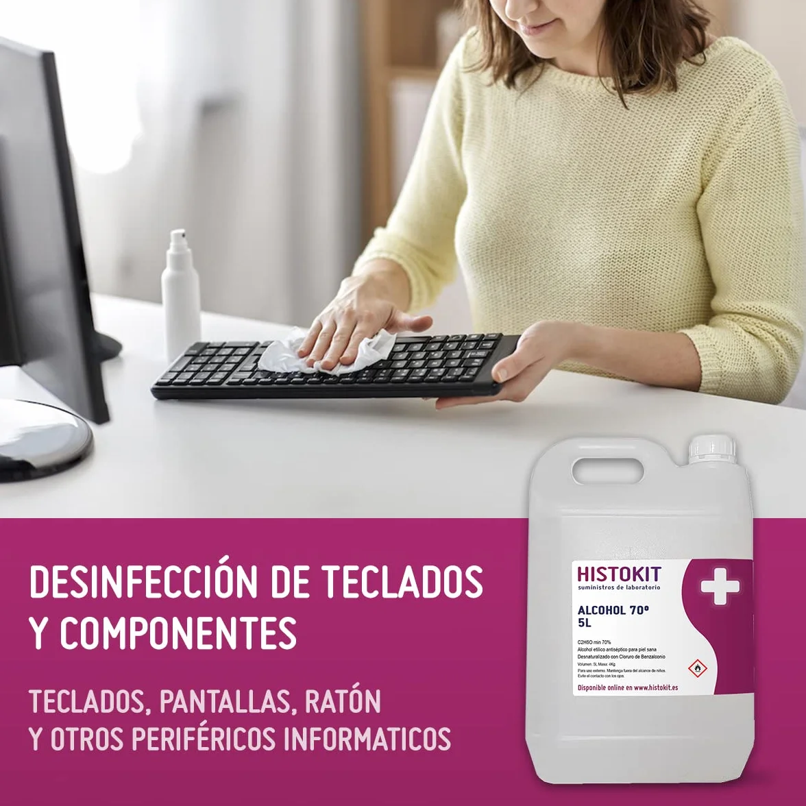 Alcohol etílico 70° antiséptico HISTOKIT 5 Litros Etanol benzalconio Desinfección piel superficies